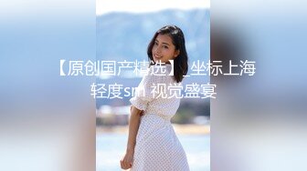 【新片速遞 】  双辫子妹子灰色，镜头前岔开大腿露出鲍鱼，撅起屁股掰穴掰菊花