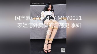 战神小利约高品质180CM极品女神,超近距离特写深喉,让妹子自摸扛腿抽插猛操