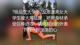 爆乳--小迷妹呀，02年童颜巨乳，柳腰玉乳、翘臀，细长腿，做爱撞击的乳中飞舞，叫床声让人瞬间想射！1