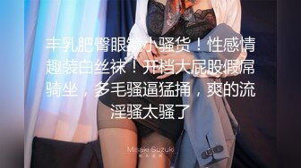 微拍20部精华合集 ,超多极品女神级美女性感火辣操逼自拍