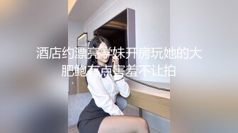 “你干嘛不要拍我”对白刺激~老婆买菜去了赶紧家中把大姨子肏了露脸无套干出白浆中途来电话她说“她吧”1080P高清无水原版