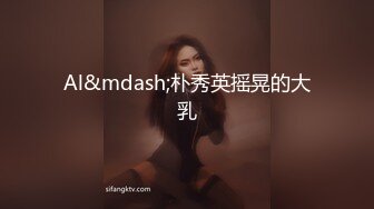   ED Mosaic邀请路上素人父女看A片结果两人性欲高涨