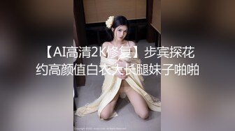 00年E奶学妹刚和男朋友分手-瑜伽-已婚-维族-抖音