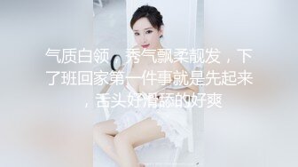 勾人魂魄 好骚的小娘们儿 韩Fantasy Story Rua Love with the Girl next door 极限诱惑全裸套图