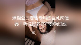 【自整理】大屁股女友是专业的手活技师，把鸡巴和蛋蛋按摩的爽到天际，【59V】 (9)