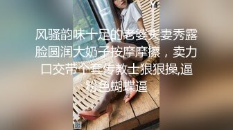 风骚韵味十足的老婆夫妻秀露脸圆润大奶子按摩摩擦，卖力口交带个套传教士狠狠操,逼粉色蝴蝶逼