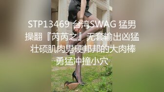 【极品女神完美露脸】推特极品骚女『奶凶』最新SM啪啪拳交私拍 超大道具双开自慰啪啪 无码全脸口交 狐狸精颜值 (2)