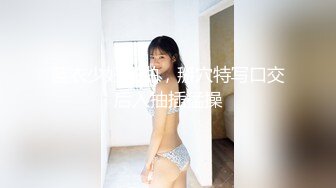 SWAG 刘玥 June Liu SpicyGum - 宝蓝色内衣性爱多片段合集口交 刘玥