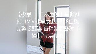 少见的又有颜又有胸的极品女主播『我有大白兔』风骚入骨一直叫水友去酒店约会肏她很诱惑