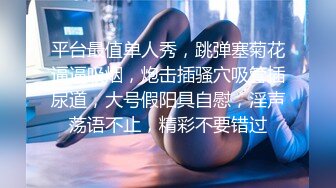 【新片速遞】   色魔摄影师忽悠美女模特做私密大保健各种玩B没敢操