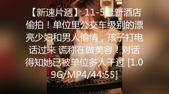 探店大神路少 桑拿按摩会所包房点台被漂亮性感女技师搞的爽得不得了舌功手法一流骗他说精油是用帅哥精子做的