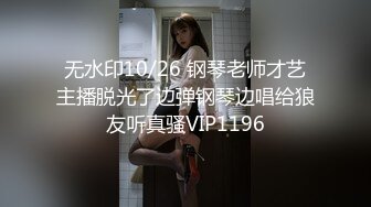 【重磅推荐】精品良家泄密合集，贵在真实！极品妹子一堆堆