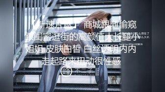 师范大学热恋情侣主题宾馆开房啪啪啪牛仔裙清纯妹子开始装矜持挑逗一番立刻变淫荡腿劈的够大叫床声够浪