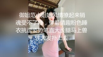 良家人妻的私密生活【推油少年】三个少妇纷纷来按摩，湿漉漉的骚逼暴漏了真实想法，果断插入满足她们 (2)