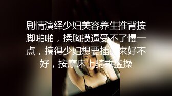 精品吐血推荐-热恋了三年的俊男靓女，从开始的一无所知相互摸索到后来的毒龙口爆