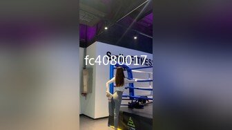 最新流出FC2-PPV系列美腿美尻170高颜气质模特援交无套中出内射 然后内窥镜看阴道内部撸点超高